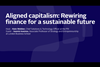 Kate_Webber_and_Ioannis_Ioannou_Aligned_capitalism_Rewiring_finance_for_a_sustainable_future