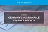 Germany’s Sustainable Finance Agenda