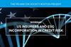 US Insurers and ESG Incorporation in Credit Risk