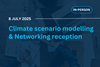 Climate Scenario Modelling & Networking reception Thumbnail (1)