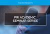PRI_Academic_Seminar_Series