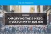 Amplifying the S in ESG - Investor Myth Buster