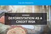deforestation_as_a_credit_risk