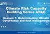 Climate Risk Capacity Building Series APAC - session 1