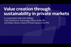 Kate_Webber_and_Aditya_Vikram_Value_creation_through_sustainability_in_private_markets_Podcast_Thumbnail_v2
