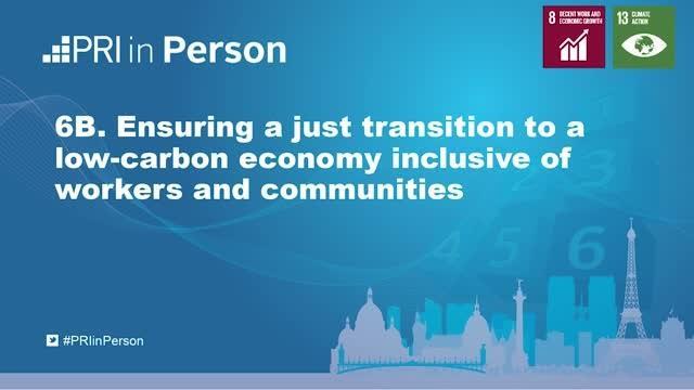 PIP19 -Ensuring a just transition to a low-carbon economy | Webinar | PRI