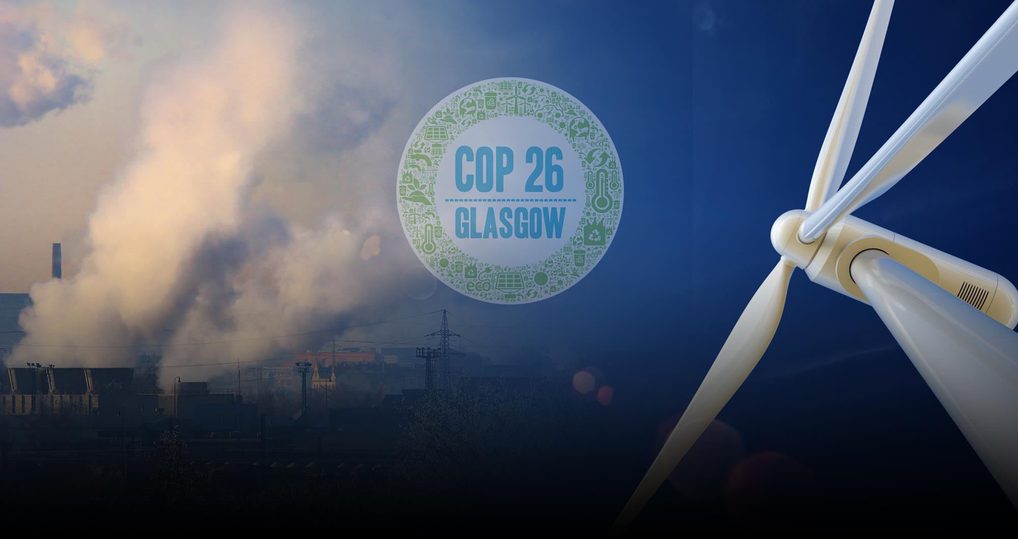 How Glasgow Will Deliver: COP26 And International Climate Policy | Blog ...