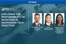PRI_Podcast_Exploring_the_responsibility_of_investors_in_addressing_tech_addiction_MAR_2023