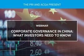 Corporate Governance in China - What Investors Need to Know