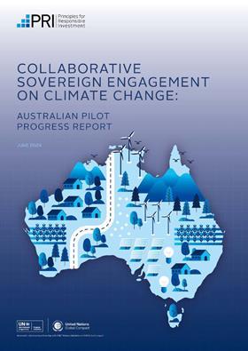PRI_Collaborative_Sovereign_Engagement_on_Climate Change_Australian_Pilot_Progress_Report cover_Page_01