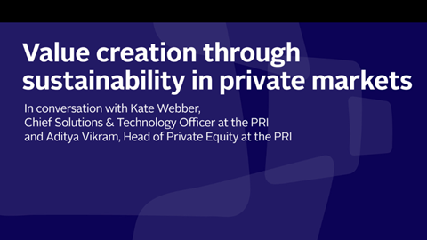 Kate_Webber_and_Aditya_Vikram_Value_creation_through_sustainability_in_private_markets_Podcast_Thumbnail_v2